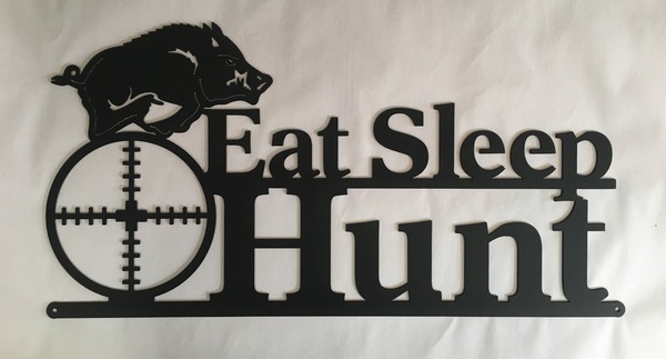 Eat Sleep Hunt Signs (Boar)